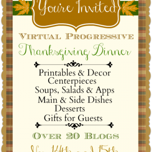 Welcome to my home & the Virtual Progressive Thanksgiving Dinner ThanksgivingDinnerButton