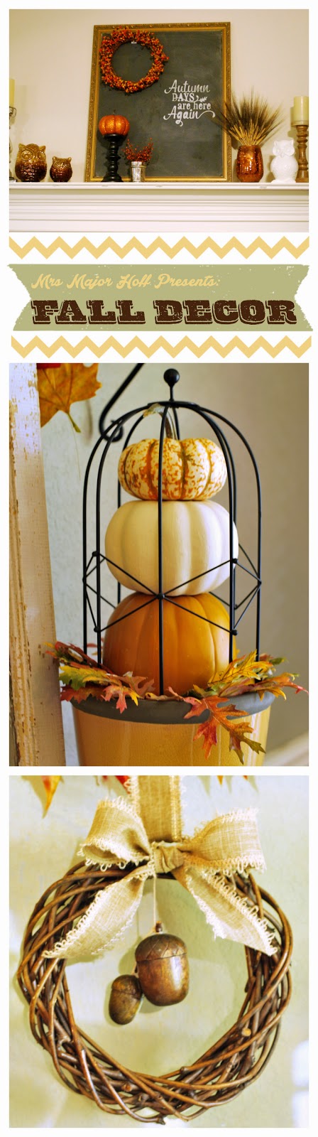 Major Hoff Takes A Wife presents Fall Home Decor Tour