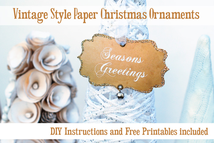 DIY Christmas ornaments. Vintage Style Paper ornaments handcrafted with glitter, grommets, and jingle bells. Includes free printable and step by step instructions. Perfect for decorating your tree or for gifting!
