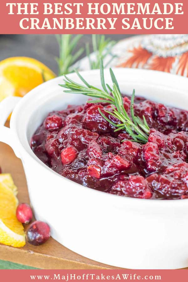 This EFFORTLESS Make Ahead Homemade Cranberry Sauce will WOW your guests! The BEST Cranberry Sauce Recipe! You'll never buy canned sauce again! #cranberry #cranberrysauce #thanksgivingrecipe #makeaheadthanksgiving #familyfavorite via @mrsmajorhoff