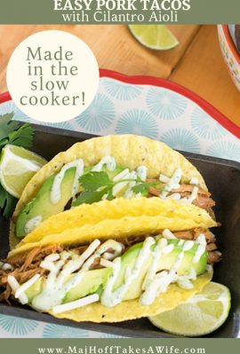 These easy pork tacos will knock your socks off! Make those hectic back to school dinners even easier by utilizing your slow cooker for this recipe. Features an additional recipe for Cilantro Aioli that makes the tacos taste like you just ordered them from a taco truck! So grab your crockpot and let's get Taco Tuesday going! #porkrecipe #crockpot #taco