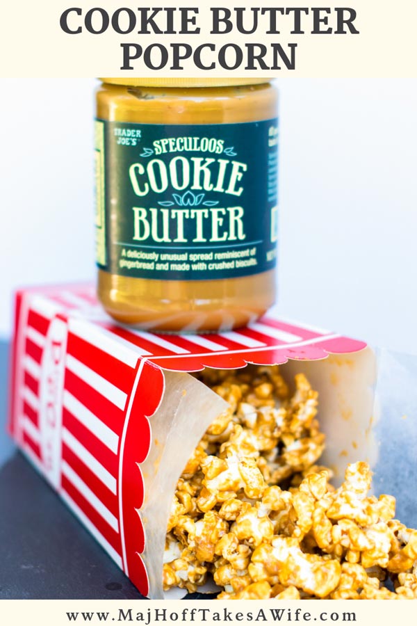 Amazing 5 minute Cookie Butter Popcorn Recipe! Your friends will think it's a gourmet recipe. Features Speculoos Cookie Butter from Trader Joe's. #recipe #popcorn #snack #cookiebutter #MHTAW via @mrsmajorhoff