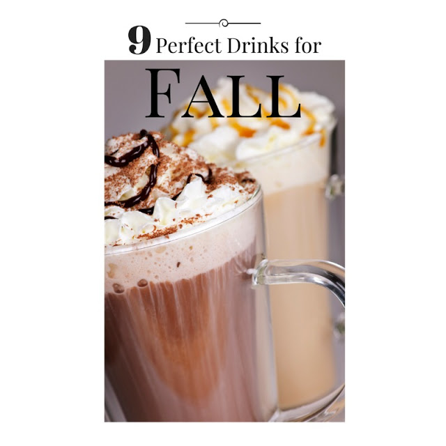 9 Perfect Drinks for Fall