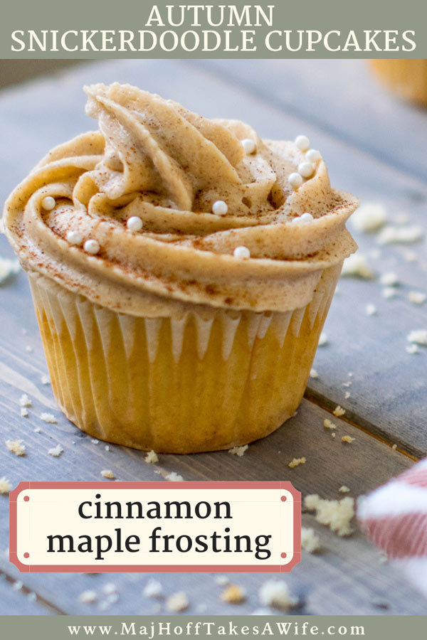 Autumn snickerdoodle cupcakes with cinnamon maple frosting. Effortless maple frosting tops these snickerdoodle cupcakes inspired by fall. Recipe for the maple buttercream includes cinnamon and brown sugar for the perfect touch of autumn. #snickerdoodles #cupcakes #falldesserts #MHTAW via @MrsMajorHoff via @mrsmajorhoff