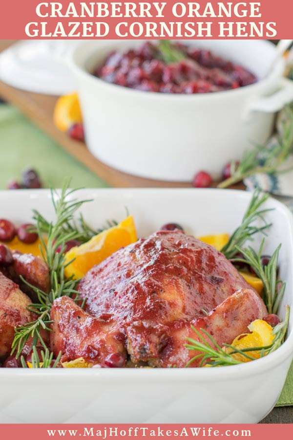 Leave the Cornish Hens intimidation behind. Wow your guests with cranberry orange glazed Cornish hens. So simple and effortless, you’ll wonder why you thought it was complicated! via @mrsmajorhoff