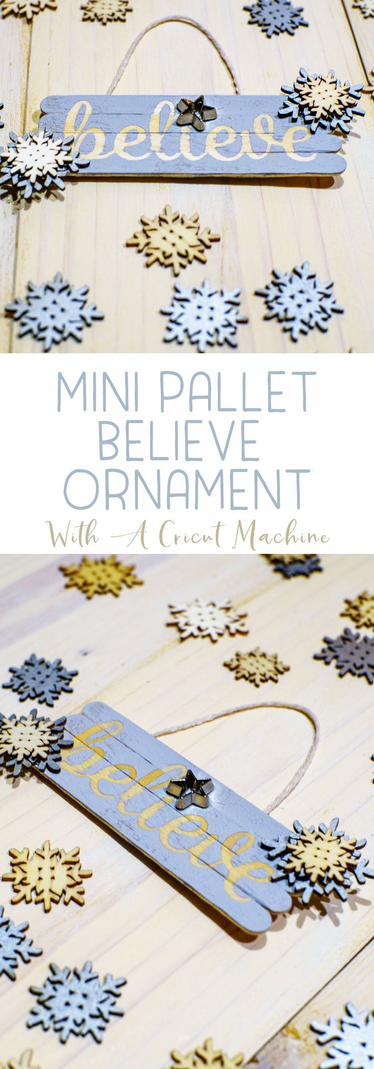 Craft a Believe Ornament that is easy to make with craft sticks and a Cricut Explore Air 2. You'll be amazed how quick they are to make! #cricut #ChristmasOrnament #handmade #FarmhouseChristmas #Believe  via @mrsmajorhoff