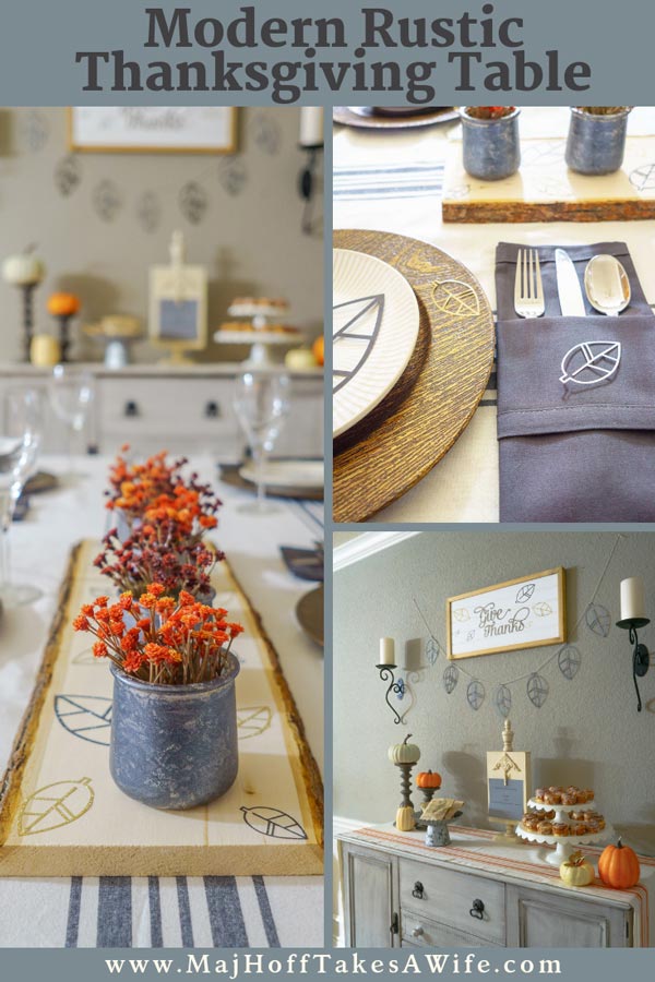 Looking for a modern rustic Thanksgiving tablescape? Use your Cricut to make these DIY chargers, a raw wood centerpiece, and wall art for the holiday! The rustic wood with the hints of gray and pops of orange set a one of a kind table!