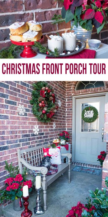 2019 Christmas Front Porch Tour - Major Hoff Takes A Wife